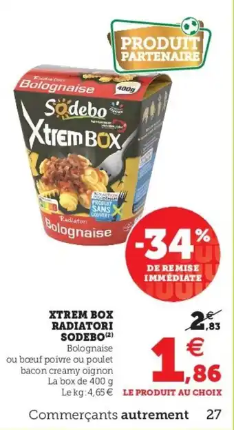 Super U Xtrem box radiatori sodebo offre