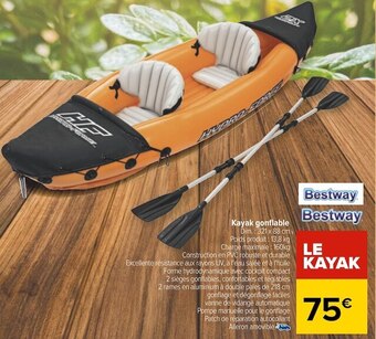 Carrefour Bestway kayak gonflable offre