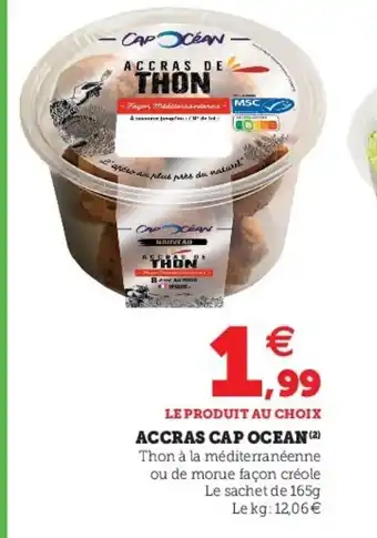 Super U Accras cap ocean offre