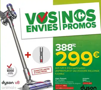 Carrefour Dyson léger. puissant. offre