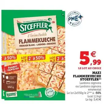 Super U Maxi flammekueche stoeffler offre