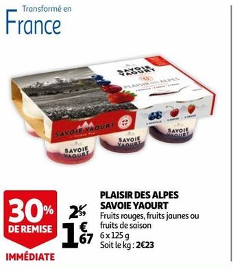 Auchan Plaisir des alpes savoie yaourt offre