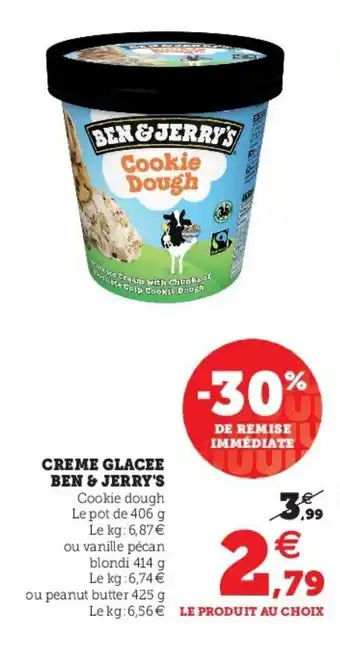 Super U Creme glacee ben & jerry's offre