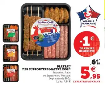 Super U Plateau des supporters maitre coq offre