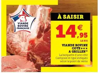 Super U Viande bovine cote a griller offre