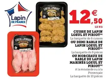 Super U Cuisse de lapin loeul et piriot offre