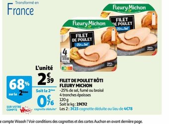 Auchan Supermarché Filet de Poulet Rôti Fleury Michon offre