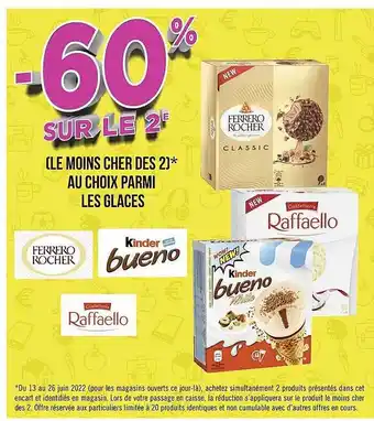 Géant Casino Glaces Ferrero Rocher, Kinder Bueno,raffaello offre