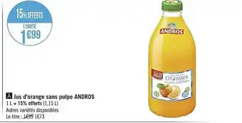 Géant Casino Jus D'orange Sans Pulpe Andros offre