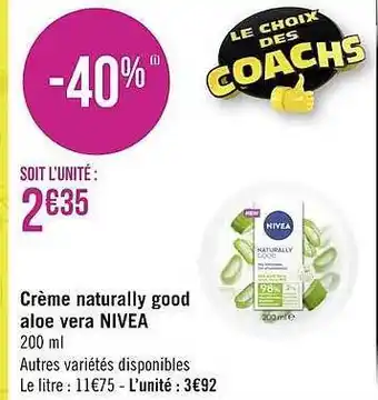 Géant Casino Crème Naturally Good Aloé Véra Nivea offre