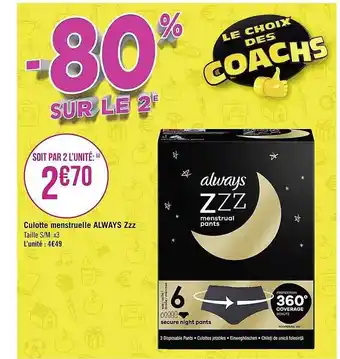 Géant Casino Culotte Menstruelle Always Zzz offre