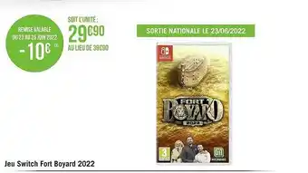 Géant Casino Jeu Switch Fort Boyard 2022 offre