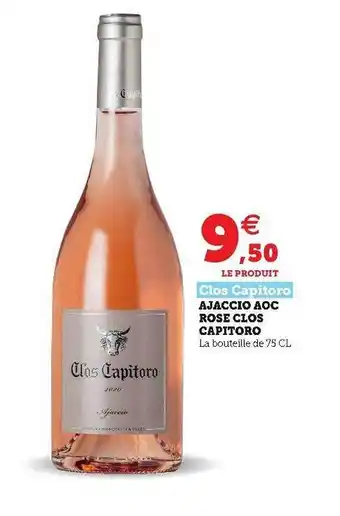 Super U Ajaccio Aoc Rose Clos Capitoro offre