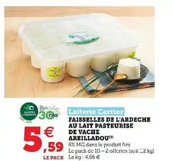 Faisselles De L'ardèche De Vache Areilladou Laiterie Carrier