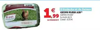 Super U Oeufs Plein Air offre
