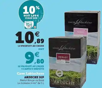 Super U Ardèche Igp Cave Lablachère offre