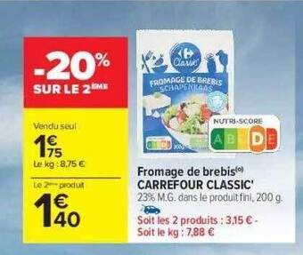Carrefour Market Fromage De Brebis Carrefour Classic' offre