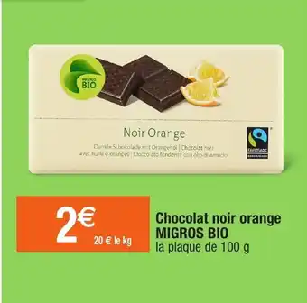 Migros Chocolat Noir Orange offre