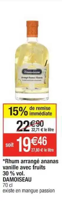 Cora x Carrefour Rhum Arrangé Ananas Vanille Avec Fruits 30% Vol. Damoiseau offre