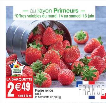 Cora x Carrefour Fraise Ronde offre
