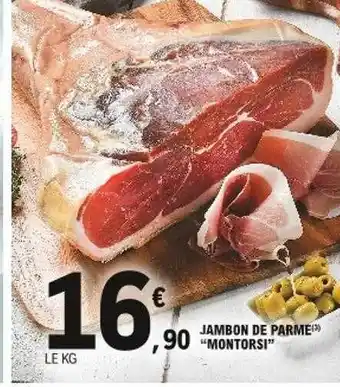E.Leclerc Jambon De Parme offre