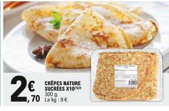 E.Leclerc Crêpes Nature Sucrées X10 offre