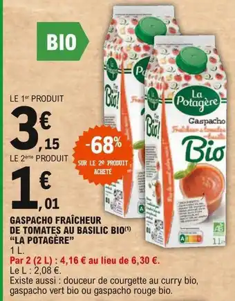 E.Leclerc Gaspacho Fraîcheur De Tomates Au Basilic Bio offre