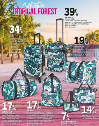 E.Leclerc Valise, Sac Trolley, Sac Week-end, Sac Polochon, Sac à Dos, Lunch Box Isotherme, Cool Bag offre
