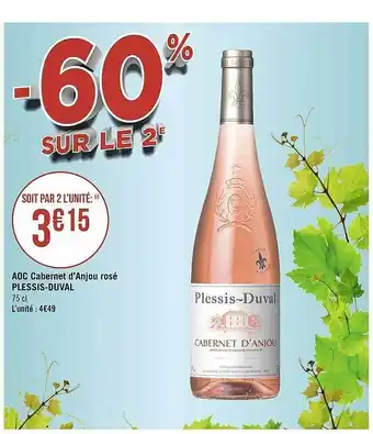 Géant Casino Aoc Cabernet D'anjou Rosé Plessis-duval offre