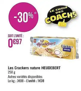 Géant Casino Les Crackers Nature Heudebert offre