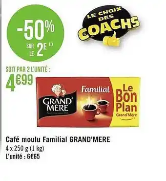 Géant Casino Café Moulu Familial Grand'mère offre