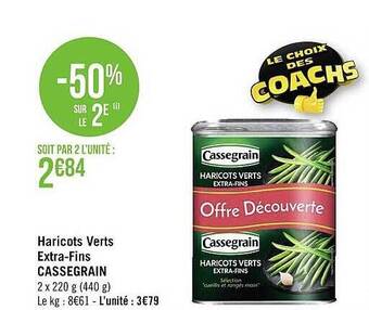 Géant Casino Haricots Verts Extra-fins Cassegrain offre