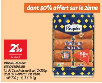 Netto Pains Au Chocolat Brioche Pasquier offre