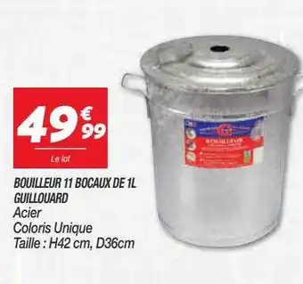 Bouilleur 11 Bocaux De 1l Guillouard