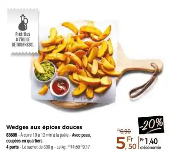 Thiriet Wedges aux épices douces offre
