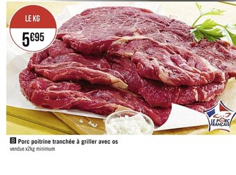 Casino Supermarchés Porc Poitrine Tranchée à Griller Avec Os offre
