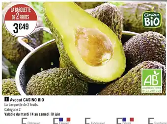 Casino Supermarchés Avocat Casino Bio offre