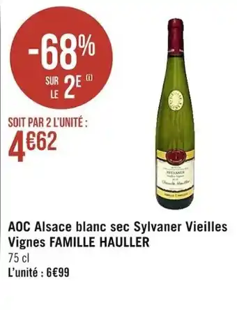 Casino Supermarchés AOC Alsace Blanc Sec Sylvaner Vieilles Vignes Famille Hauller offre