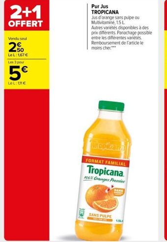 Carrefour Market Pur Jus Tropicana offre