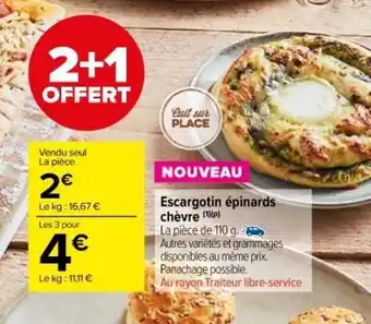 Carrefour Market Escargotin épinards chèvre offre