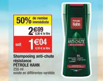 Shampooing Anti-chute Résistance Pétrole Hahn