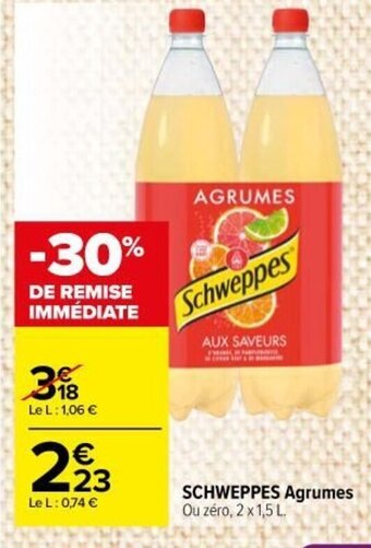 Carrefour Market Schweppes Agrumes offre