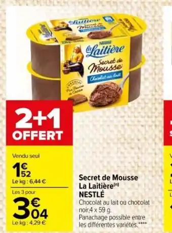 Carrefour Market Secret de Mousse La Laitière offre