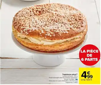 Carrefour Market Tropézienne Nature offre