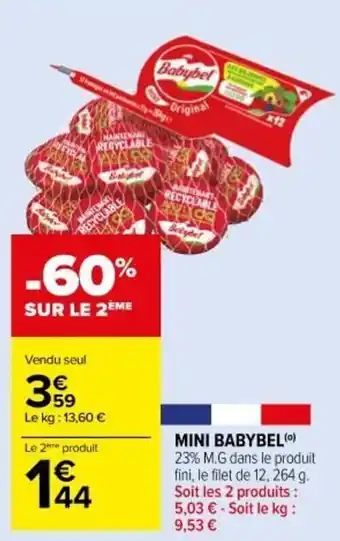 Carrefour Market Mini Babybel offre