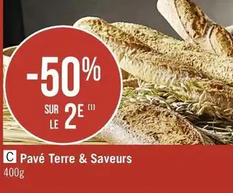 Casino Supermarchés Bon plan sur la pavé Terre & Saveurs offre