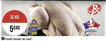 Casino Supermarchés Poulet fermier offre