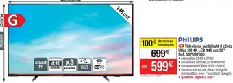 Cora x Carrefour Téléviseur Ambilight 3 cotes Ultra HD 4K LED offre