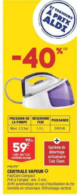 ALDI Centrale Vapeur Philips offre