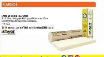 Bricorama Laine De Verre Plafonds Isover offre